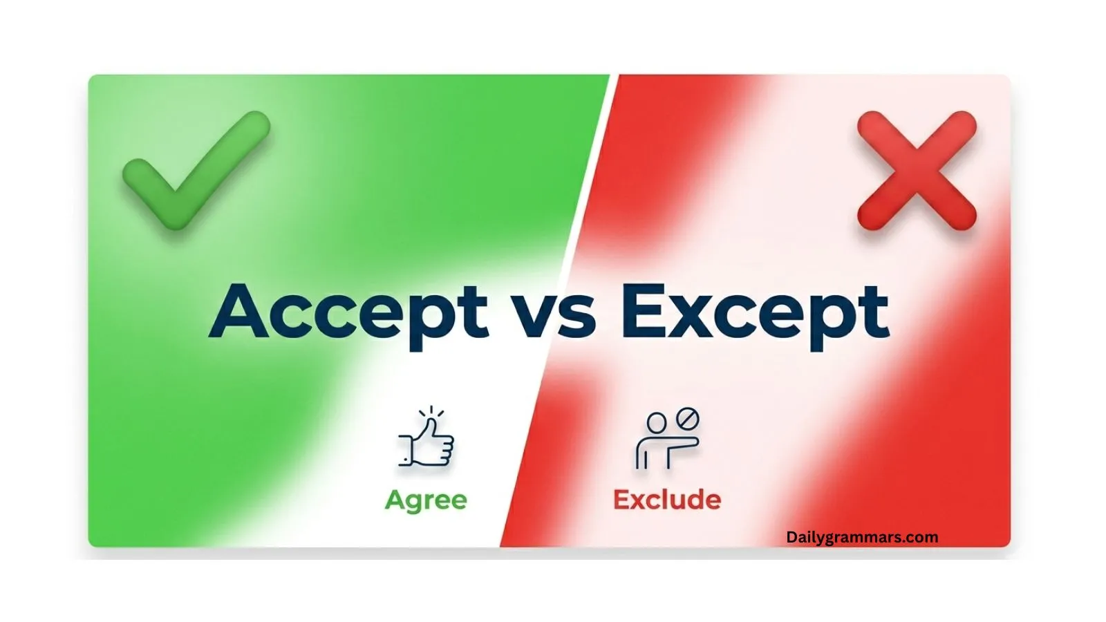 Accept vs Except