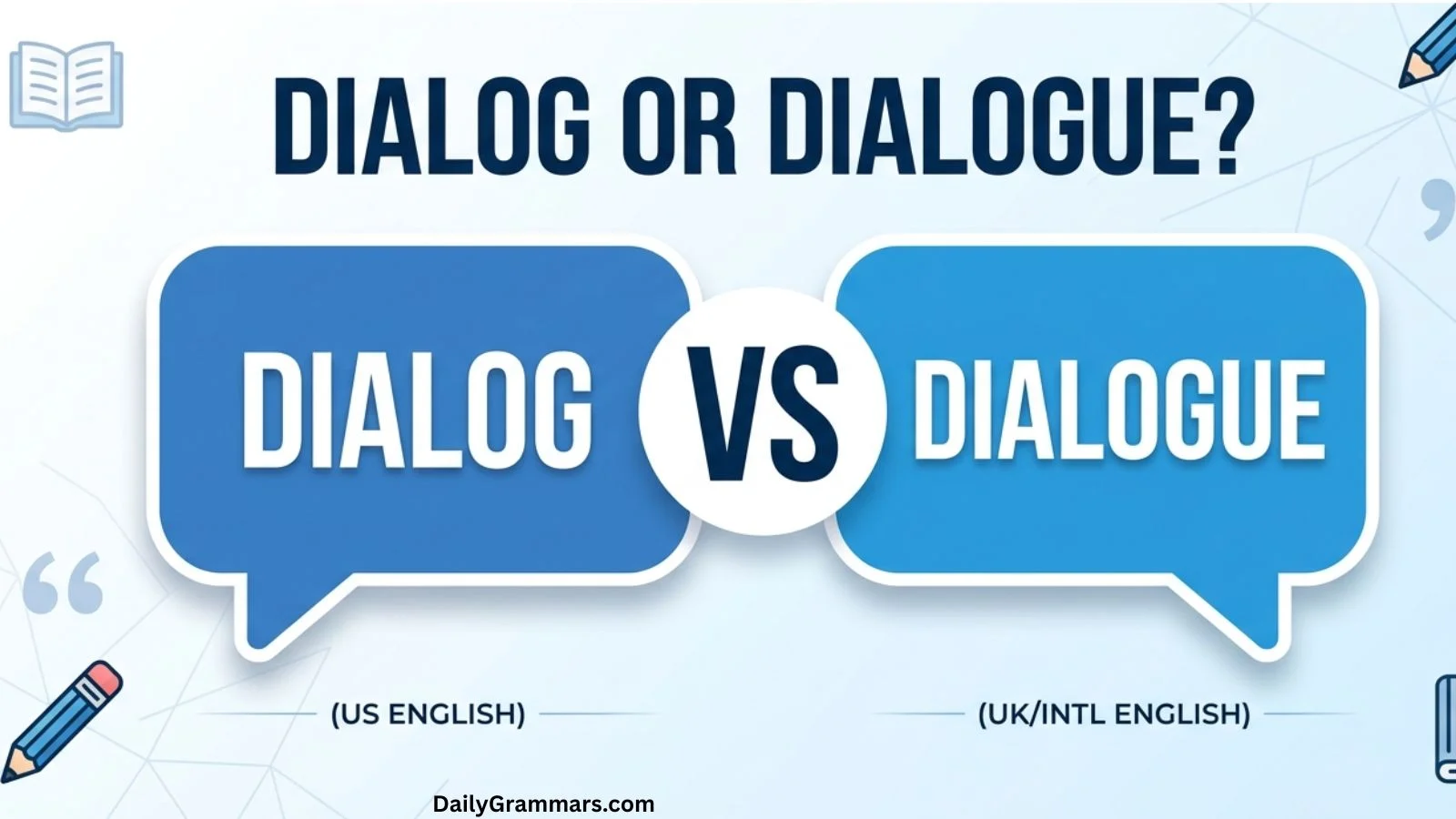 dialog or dialogue